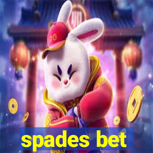 spades bet